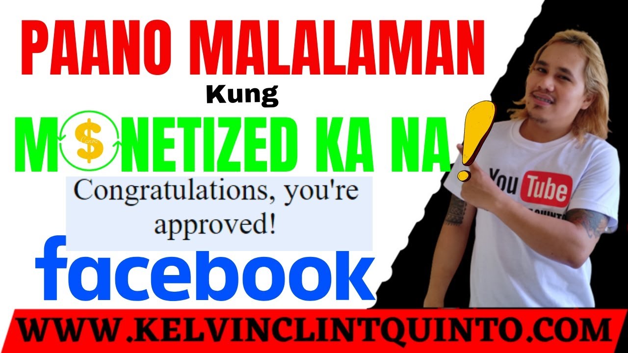 Paano Mo Malalaman kung Monetized ka na kay Facebook!?