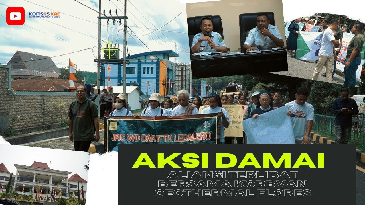 AKSI DAMAI ALIANSI TERLIBAT BERSAMA KORBAN GEOTHERMAL FLORES