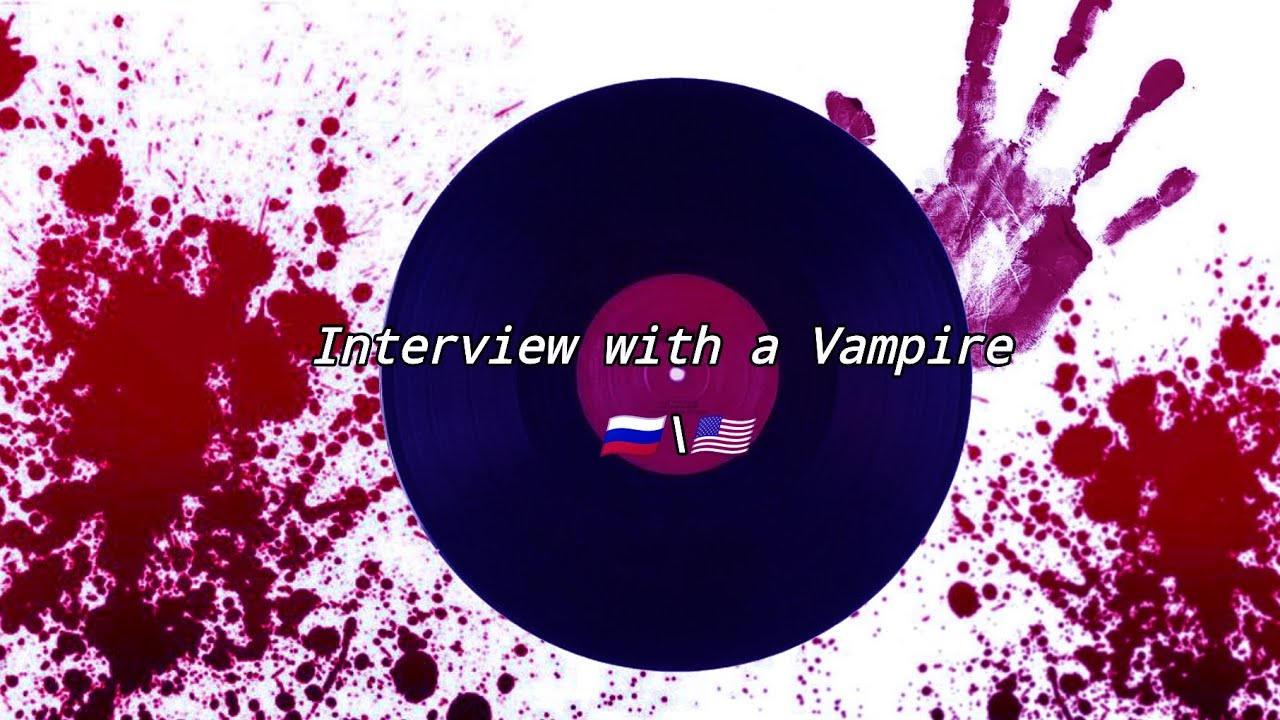 Interview with a Vampire reacts to..???|1/1||🇷🇺\🇺🇸||