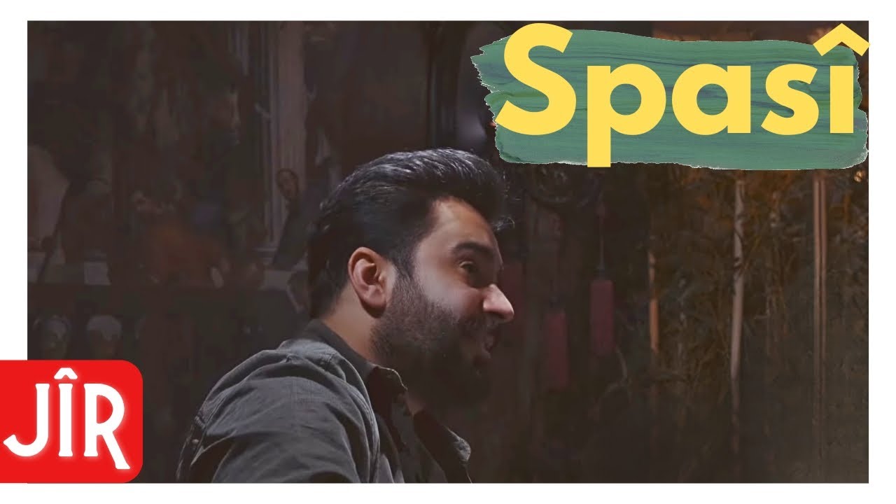 Jîr | Spasî (Live Performance)