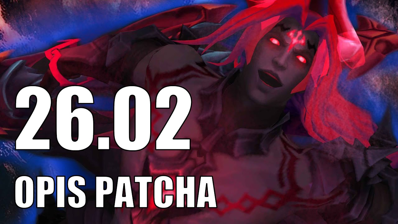 NAPRAWIAJĄ SYSTEM LP???  | PATCH NOTES 26.2