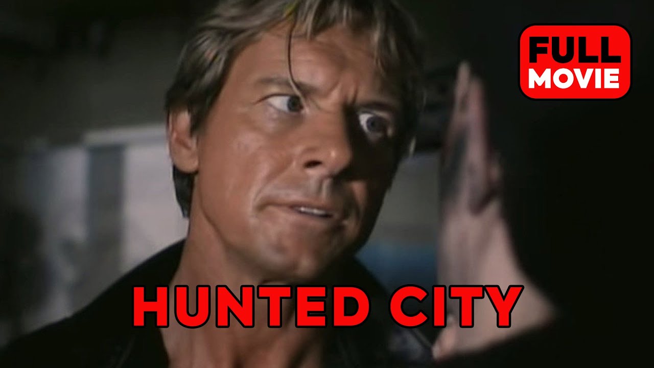 Hunted City | English Full Movie
