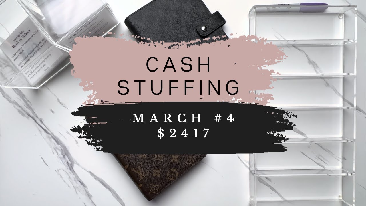Cash Stuffing | Mar #4 | $2417 | Envelope Stuffing