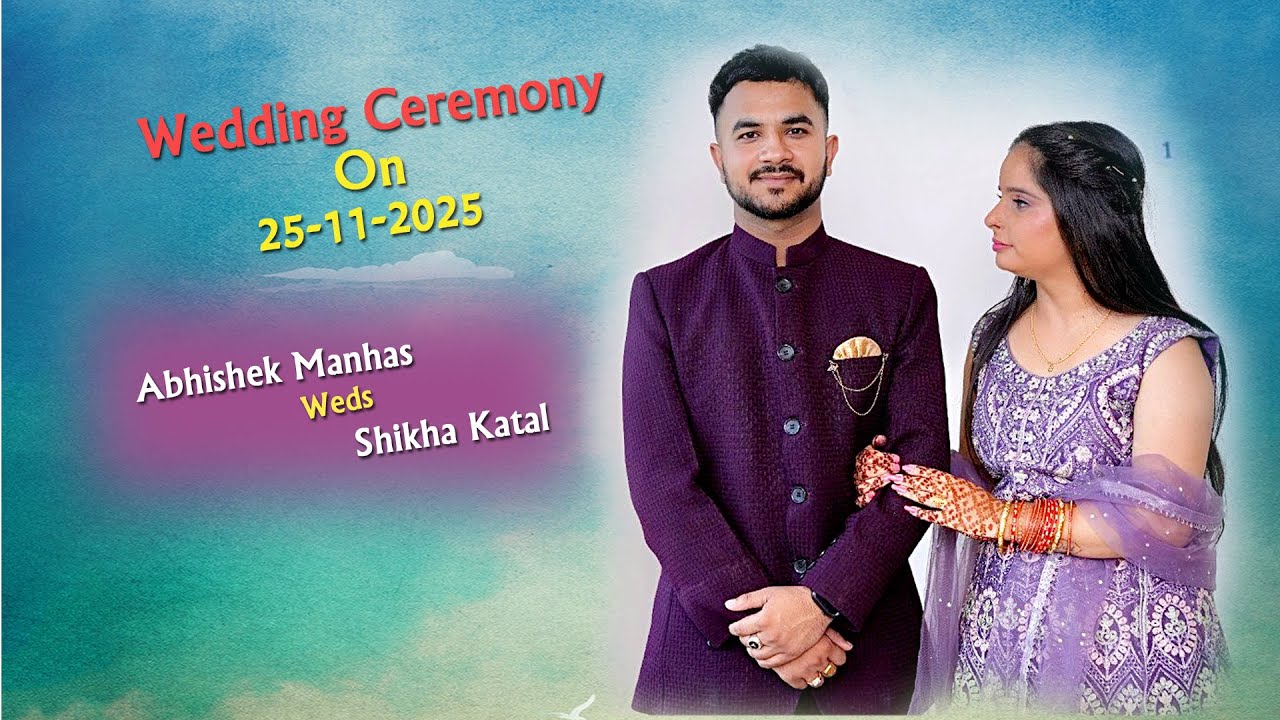 Abhishek  weds Shikha  wedding ceremony on 25-11-2025 live by A K Sharma Studio mb 9814334924