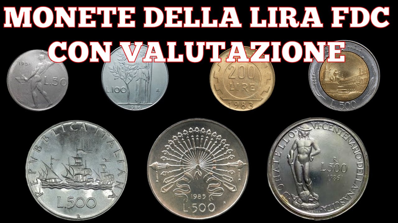 MONETE DELLA LIRA IN FIOR DI CONIO CON VALUTAZIONE