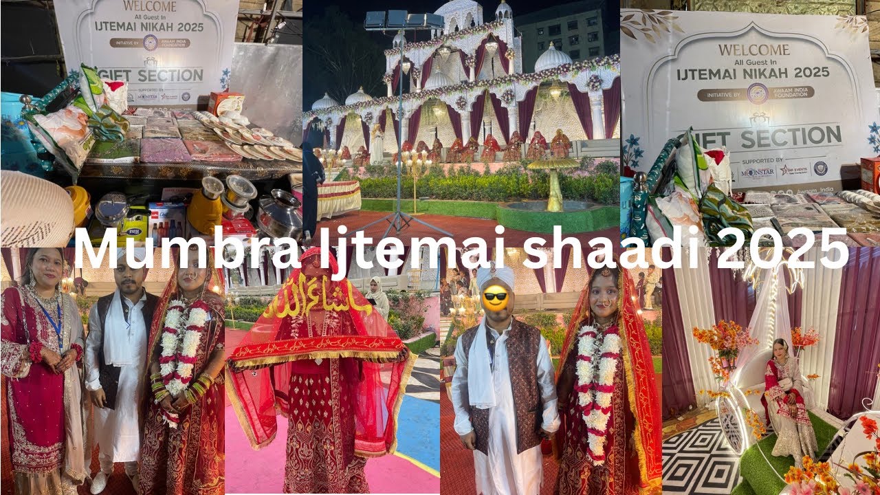 Mumbra Ijtemai shaadi 2025 ||18 Joray ki ek sath nikah||Ijtemai nikah ||zaibakhan ||vlog