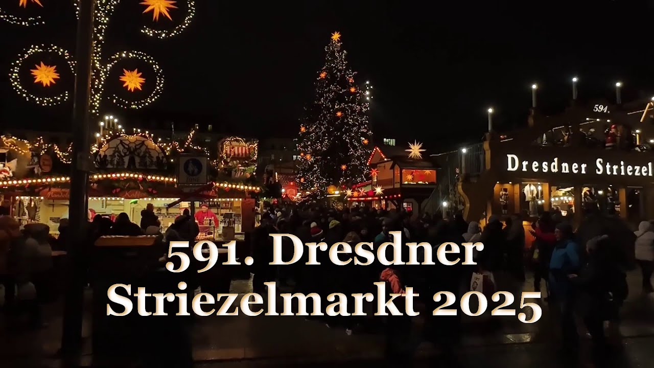 Dresden: Der 591. Striezelmarkt ist eröffnet! | 26.11.2025
