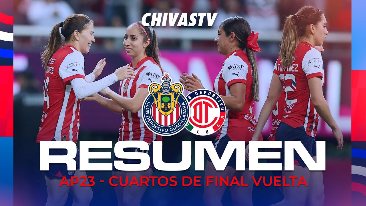 RESUMEN: ¡CHIVAS FEMENIL VENCIÓ A TOLUCA Y ESTÁ EN SEMIFINALES! | APERTURA 2023