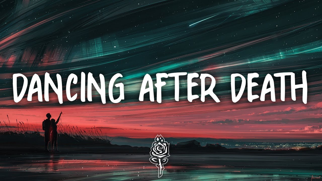 Matt Maeson - Dancing After Death (Lyrics)