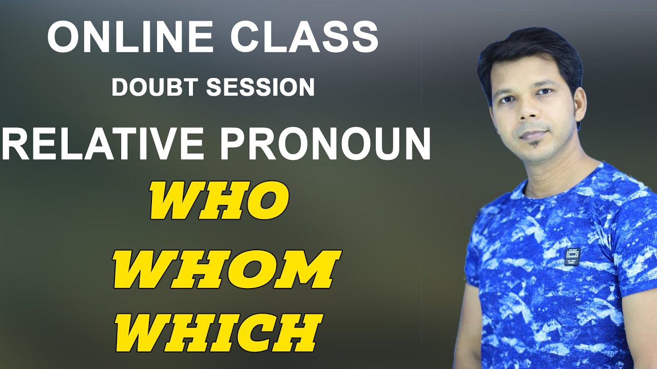 RELATIVE PRONOUN  || DOUBT SESSION ||ONLINE CLASS