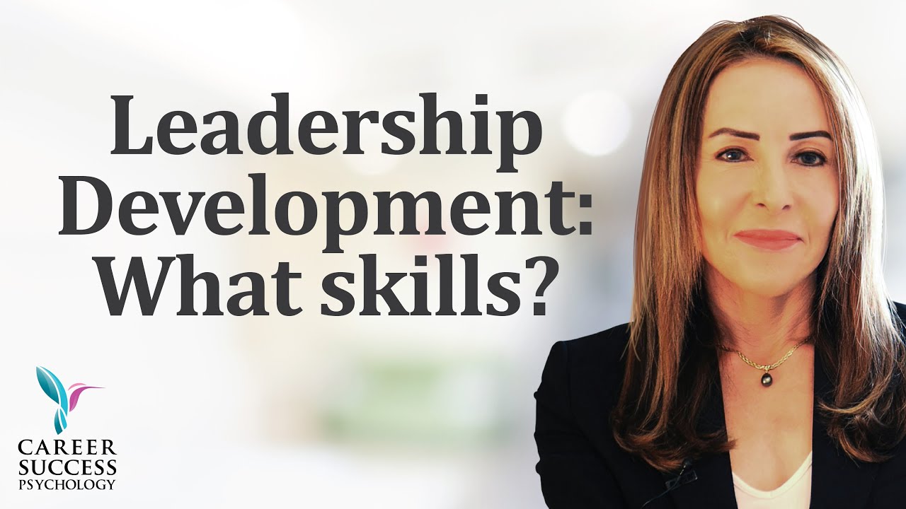 Leadership Development: What Skills?