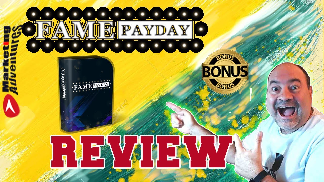 Fame PayDay Review 👨&zwj;🚀Demo👨&zwj;🚀 WARNING 👨&zwj;🚀DON'T GET WITHOUT MY 👨&zwj;🚀CUSTOM 🔥 BONUSES!!🔥
