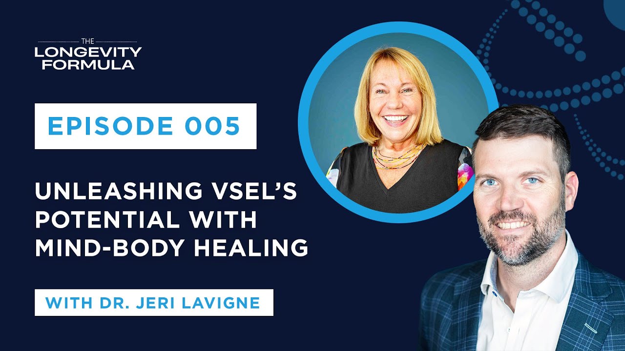 Dr. Jeri LaVigne: Unleashing VSEL's Potential With Mind-Body Healing