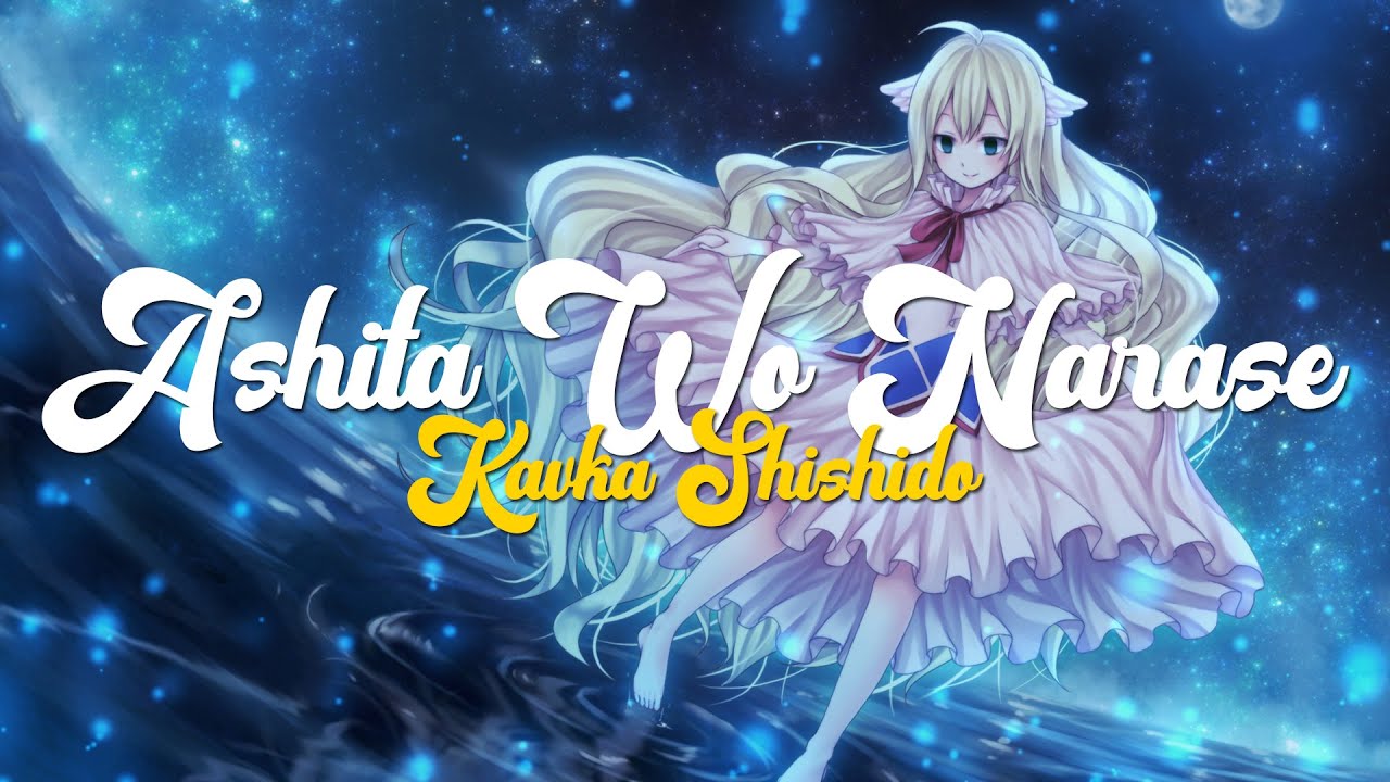 Fairy Tail opening 22 | Ashita wo narase - Kavka Shishido | Original, English Lyrics & Sub. Espa&ntilde;ol