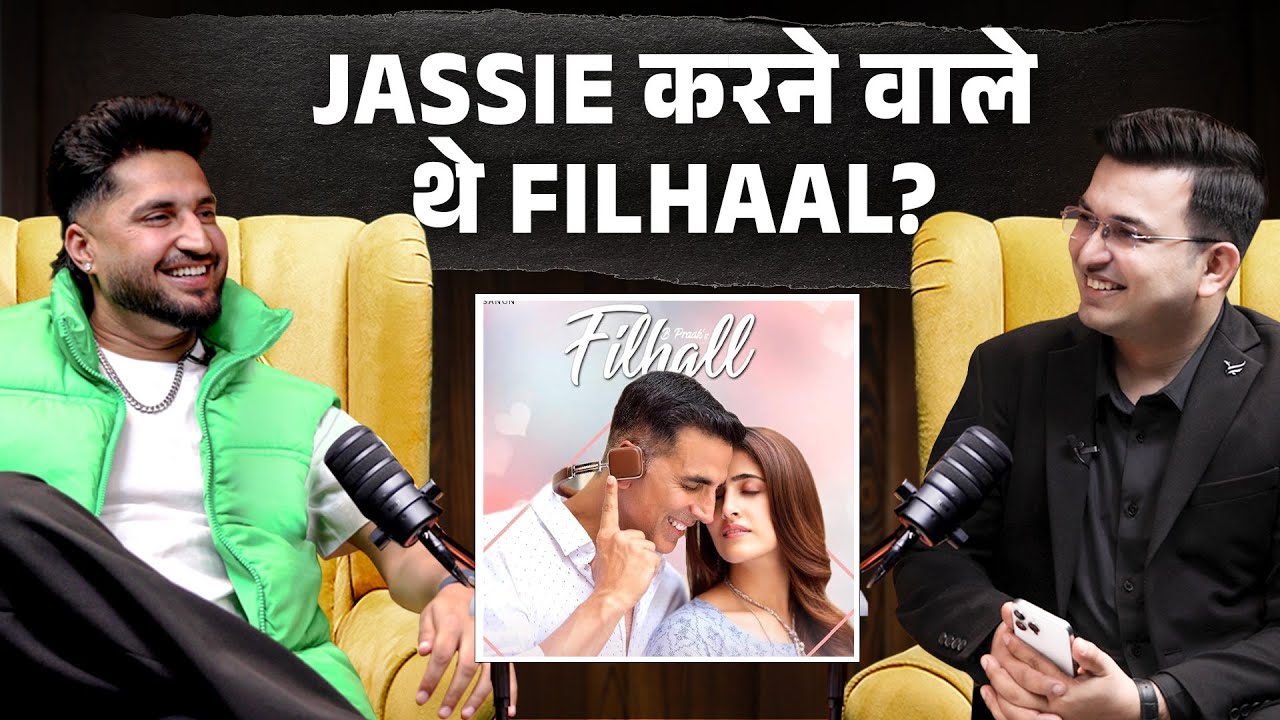 Jassie Gill करने वाले थे Filhaal गाना ? | Shubhankar Mishra