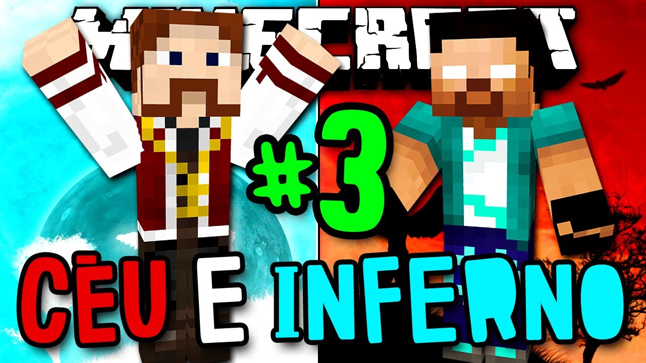 Céu e Inferno - Lava e Void! - #3 (c/ Rezende)