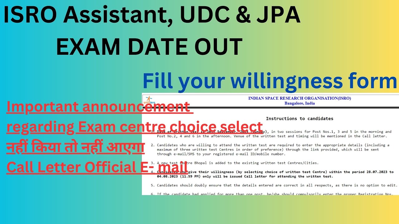 ISRO Assistant, UDC & JPA exam date out #isrorecruitment2023 # Fill your willingness form |#isrojob