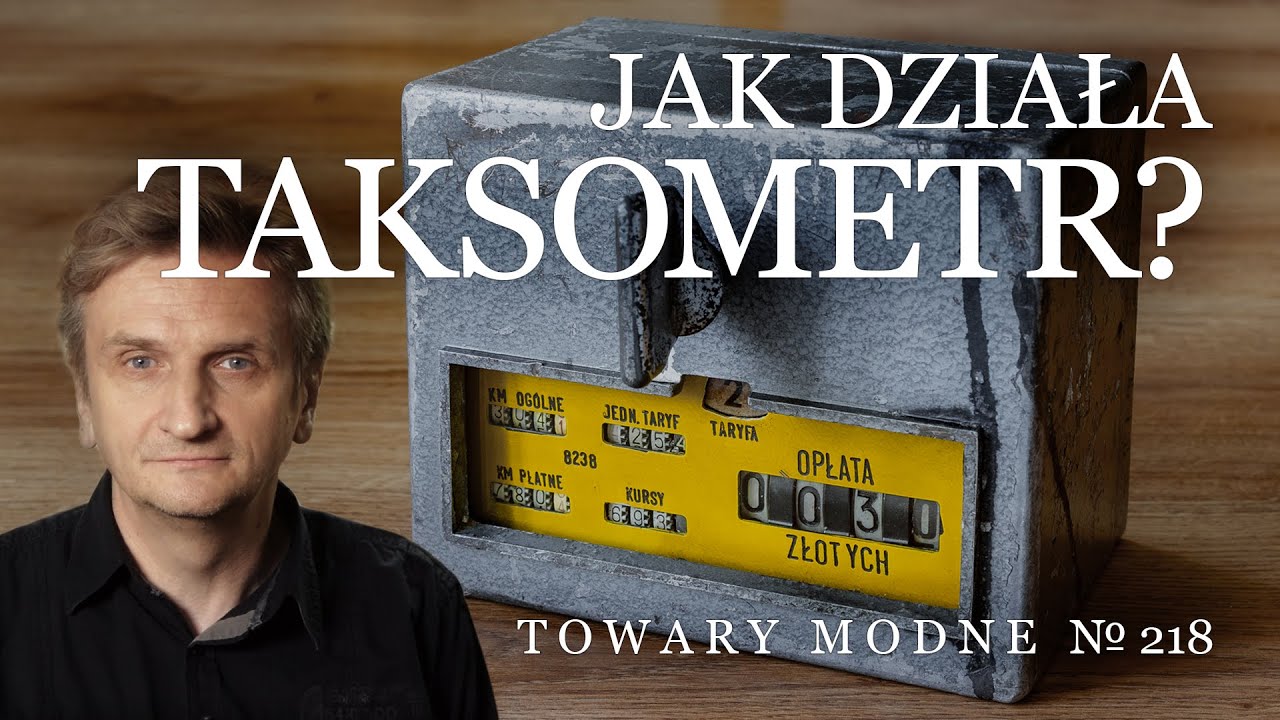 Jak działa taksometr? [TOWARY MODNE 218]