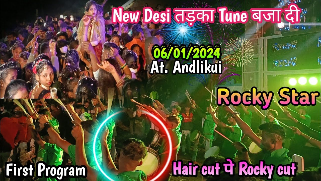 At. Andlikui 06/01/2024 New Desi तड़का Tune बजा दी Rocky Star Hair cut पे Rocky cut first program