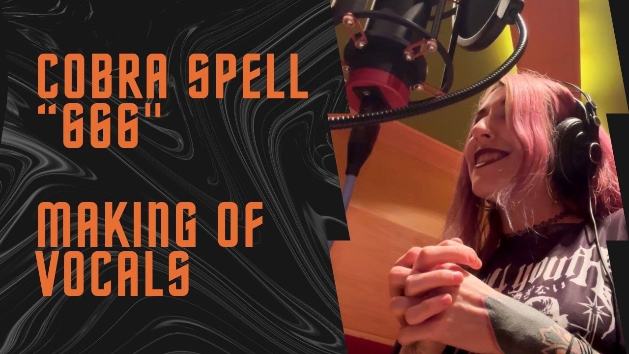 COBRA SPELL 666 Album Making of - Vocals / Napalm Records