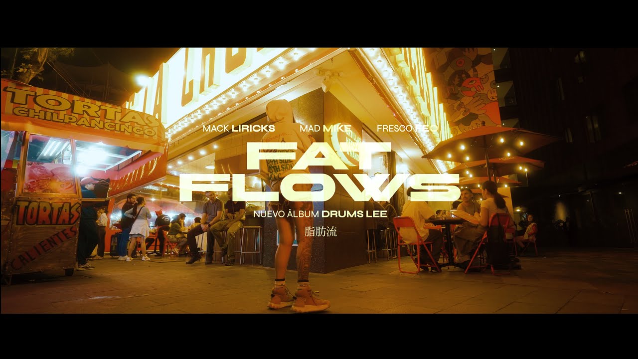 MACK LIRICKS | FATFLOWS 🍗| ft FRESCO FEO & MAD MIKE | (Audiovisual Oficial) | DRUMSLEE