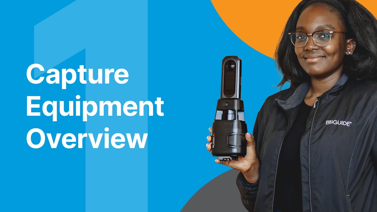1. Capture Equipment Overview