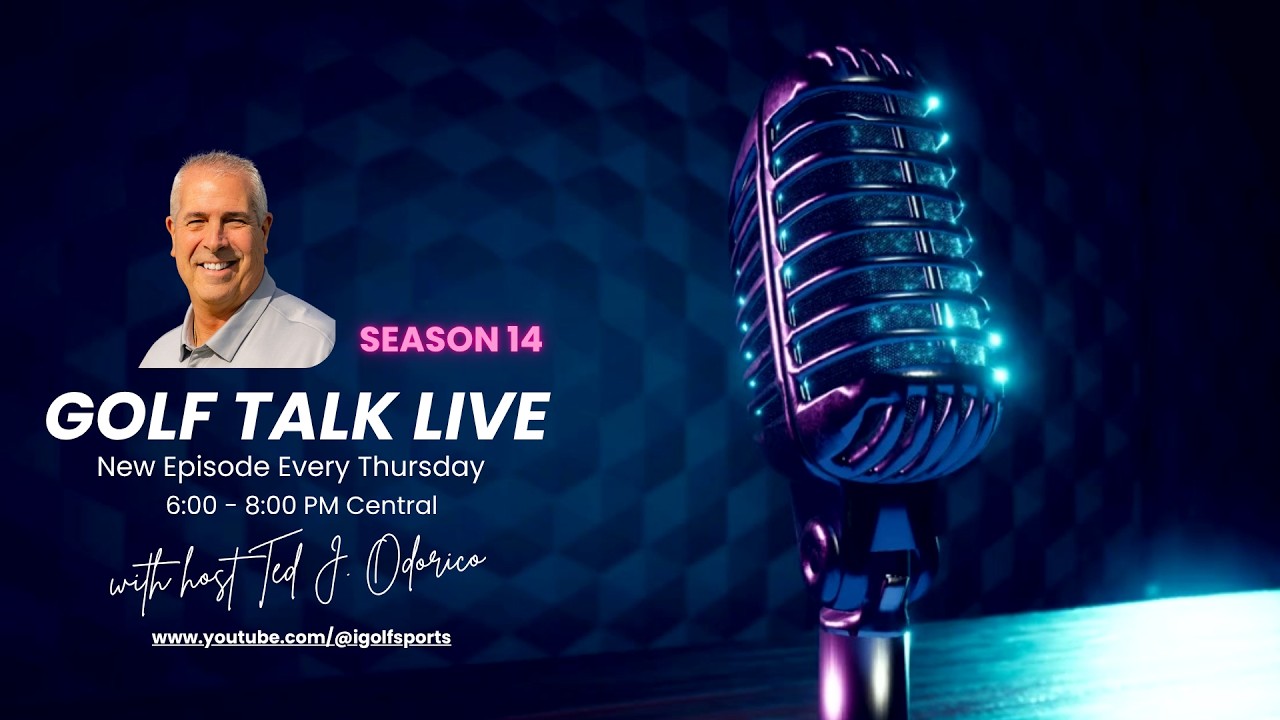 Golf Talk Live: Season 14 Premiere
