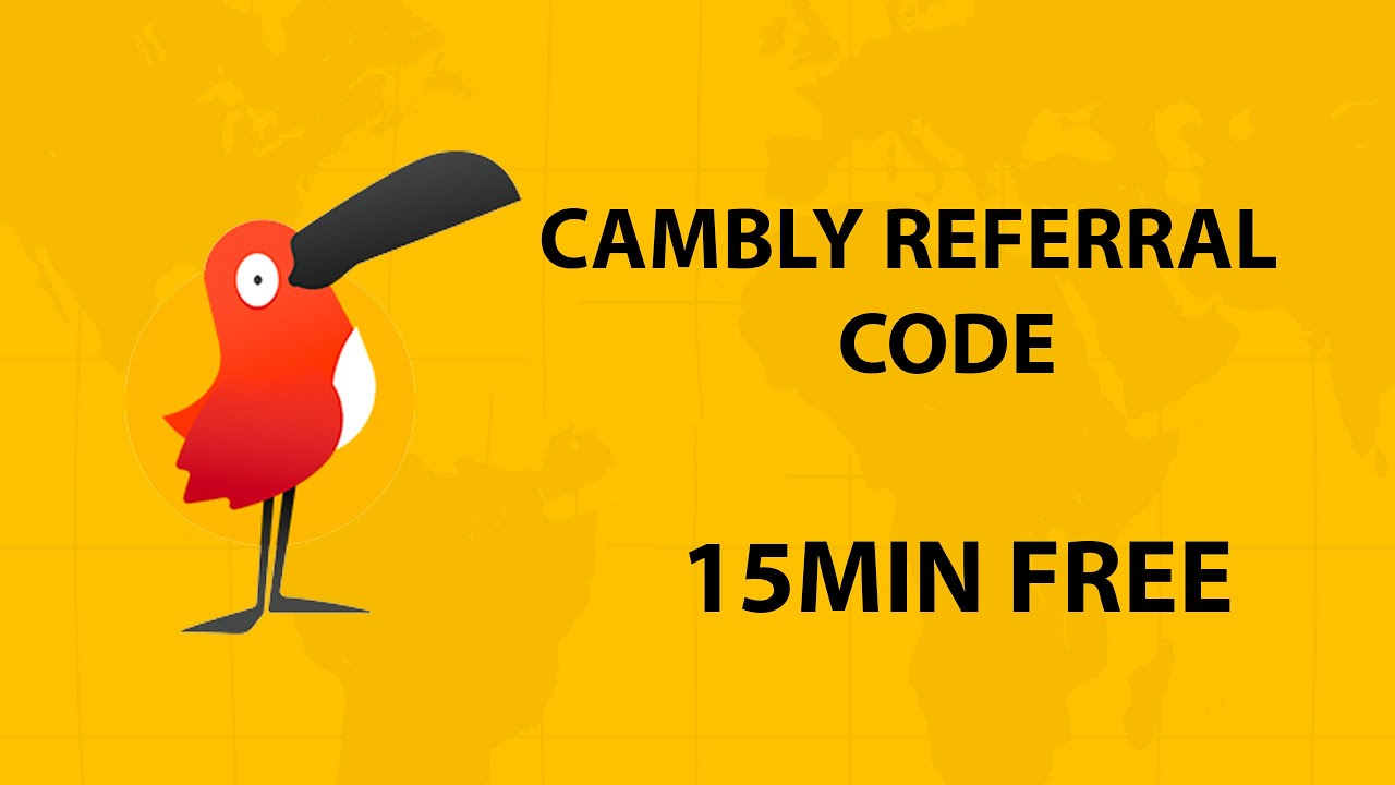 Cambly Referral code 2024 get 15 Minutes Free Calls code 
