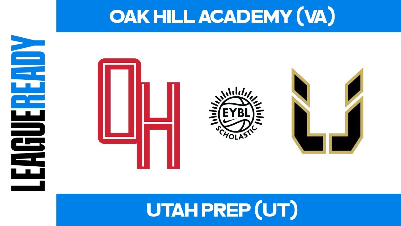 EYBL Scholastic - Oak Hill Academy (VA) vs Utah Prep (UT)