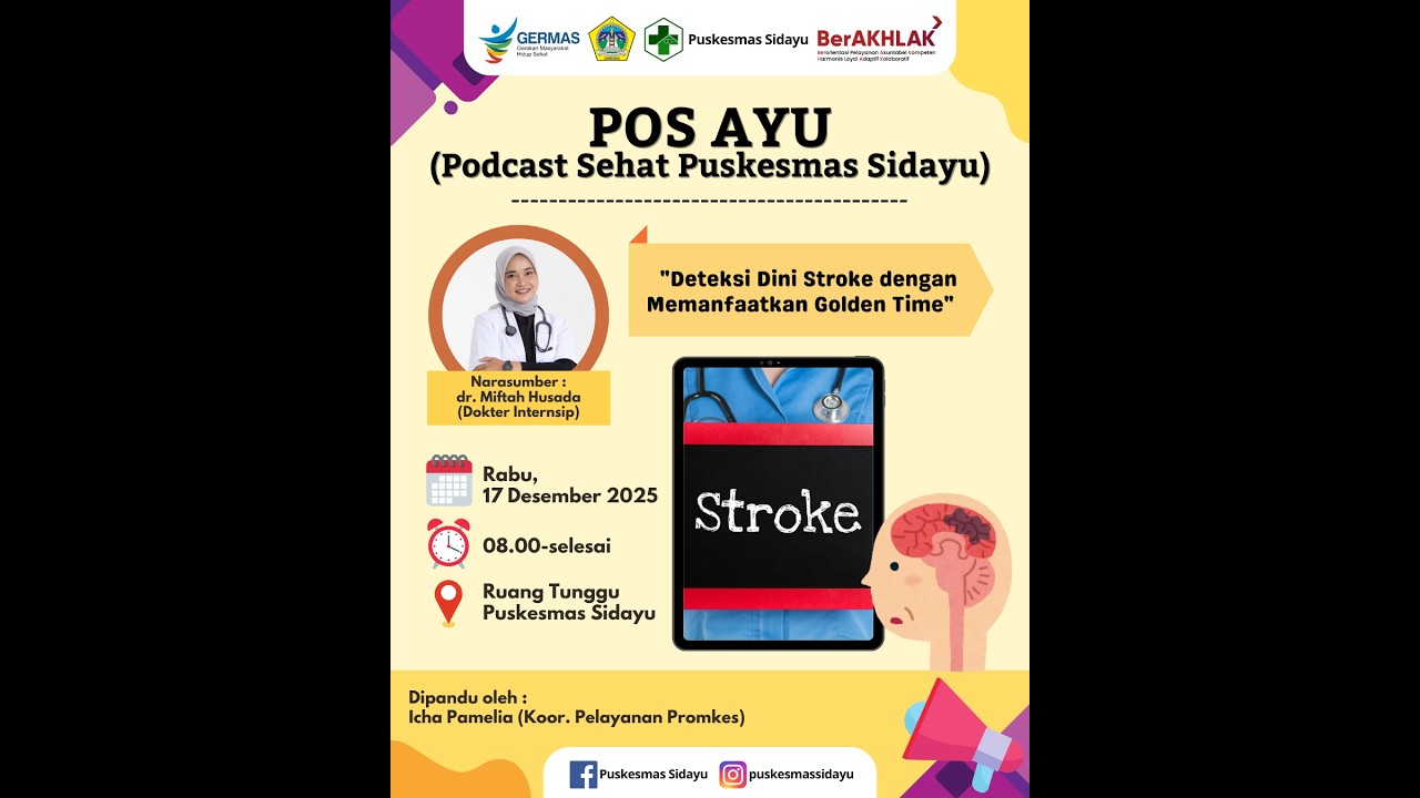 Podcast Sehat - Deteksi Dini Stroke dengan Memanfaatkan Golden Time