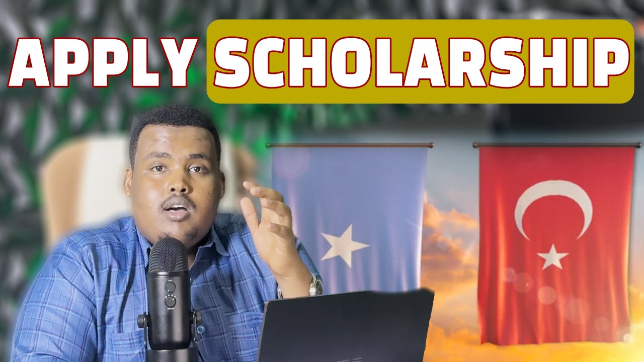 SIDEE LOO XARAYSTAA  SCHOLARSHIP-KA TURKIGA , HOW TO APPLY TURKIYE BURSLARI SCHOLARSHIP.