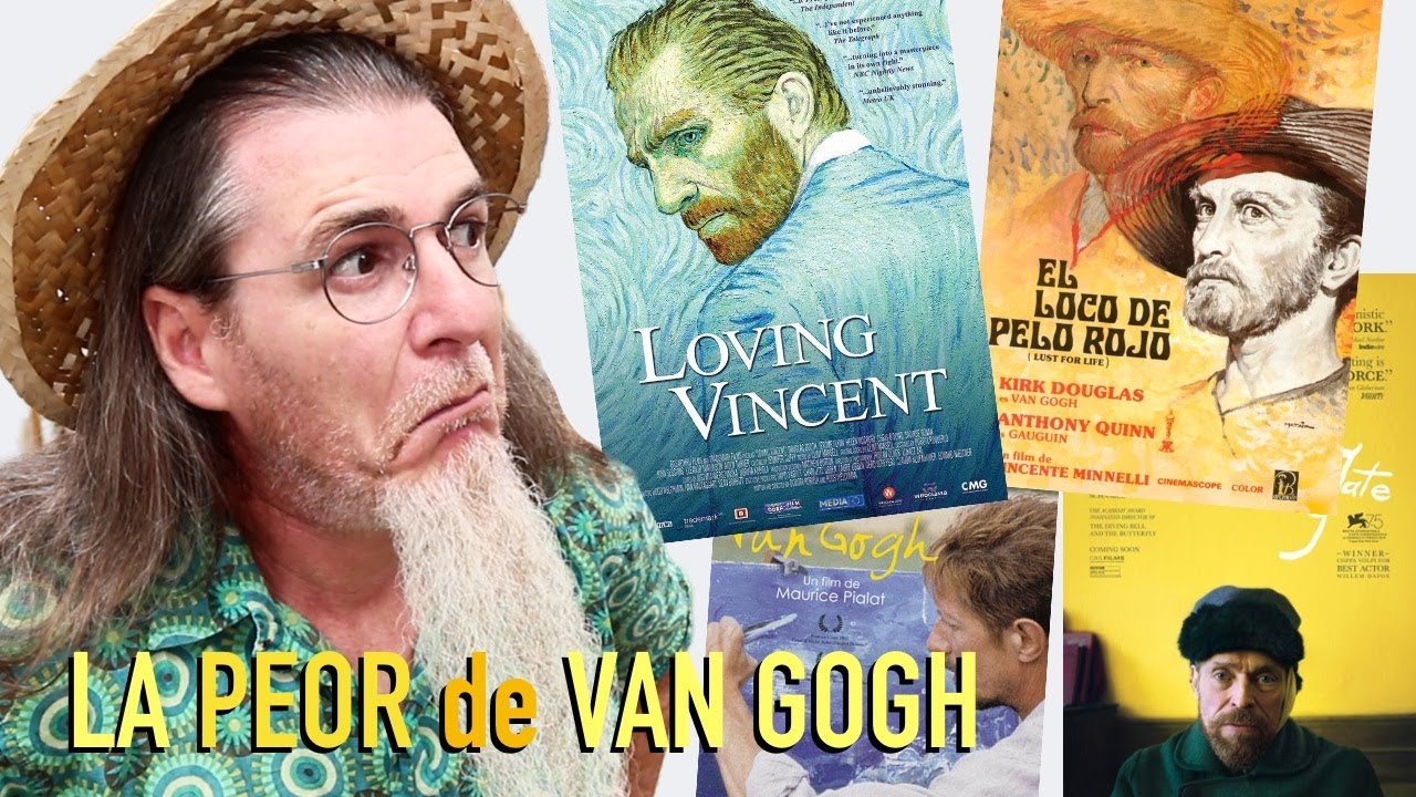 🔥 LA PEOR PELÍCULA sobre VAN GOGH 🔥Y la mejor 🔥 Arte 🔥