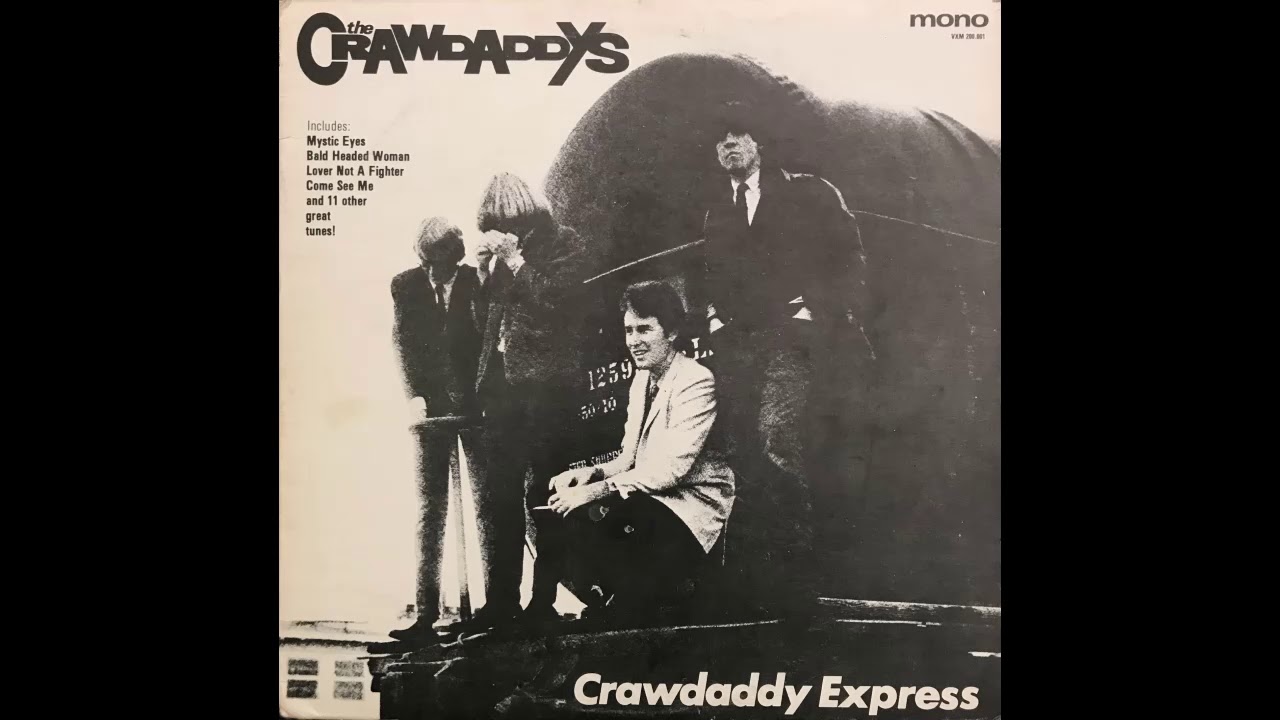 Come See Me - The Crawdaddys