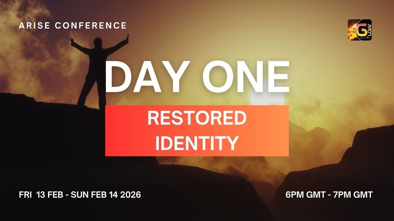 ARISE CONFERENCE DAY 1 - RESTORED IDENTITY