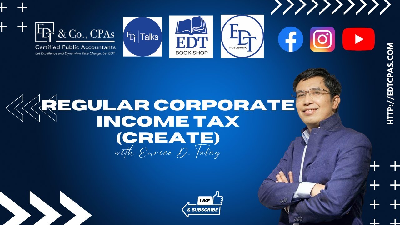 Regular Corporate Income Tax  RCIT  under CREATE Law