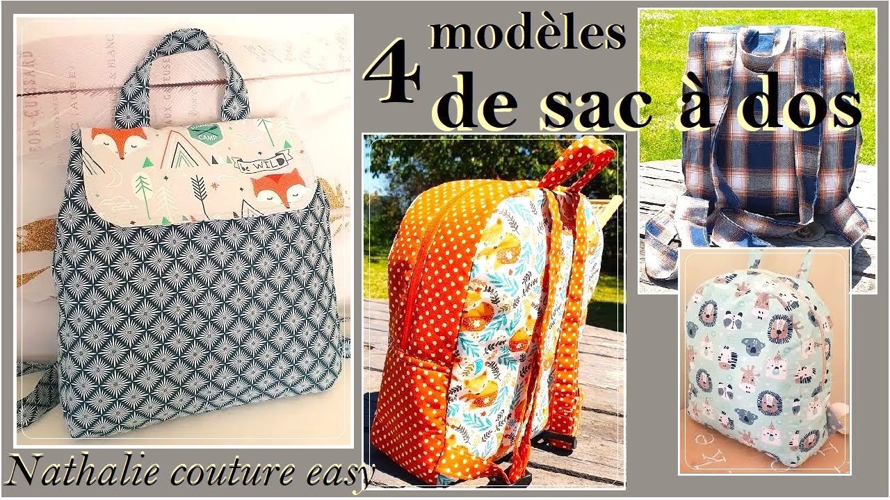 DIY couture pour ses 4 modèles de sacs à dos avec leurs patrons par Nathalie couture easy