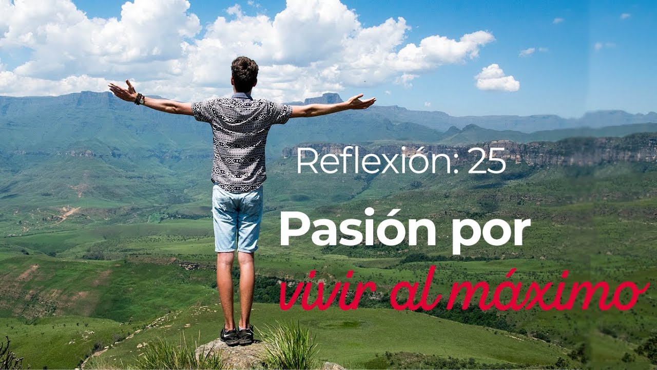 Mi mejor consejo de cómo vivir al máximo | Mensaje motivacional 25