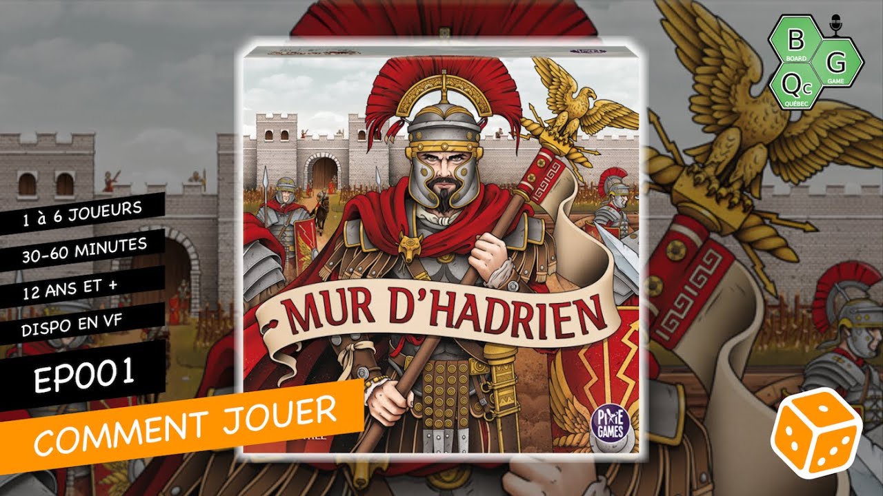 Comment Jouer EP001 - Mur d'Hadrien