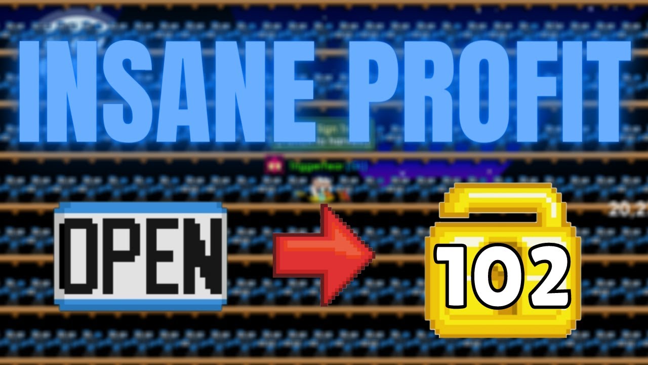 PROFIT 102 WLS 🤑 WITH MASSING OPEN SIGN TREES!!! (NOT CLICKBAIT) | Growtopia How TO GET RICH 2021