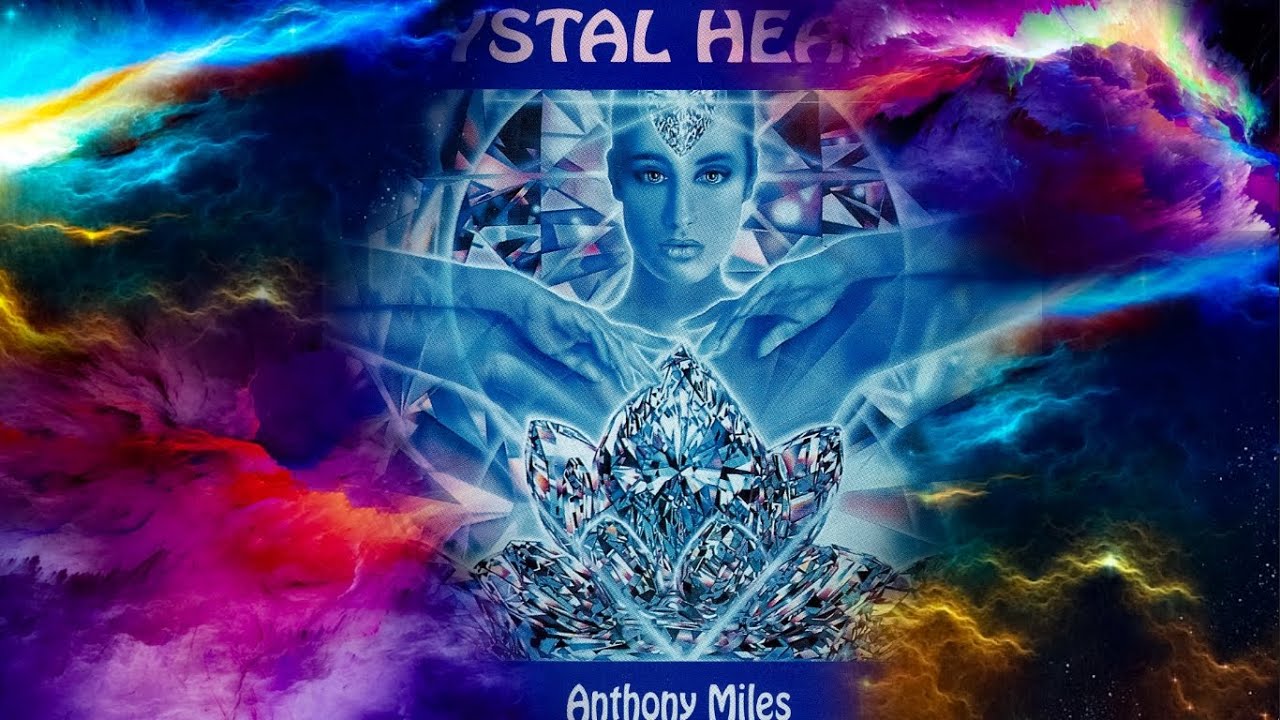 Anthony Miles - Crystal Healing