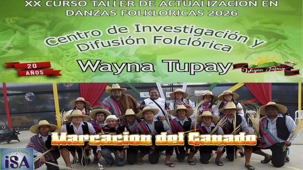 MARCACIÓN DEL GANADO - AREQUIPA - CURSO CAPACITACION WAYNA TUPAY 2026 - PRODUCCIONES ISA - 4K
