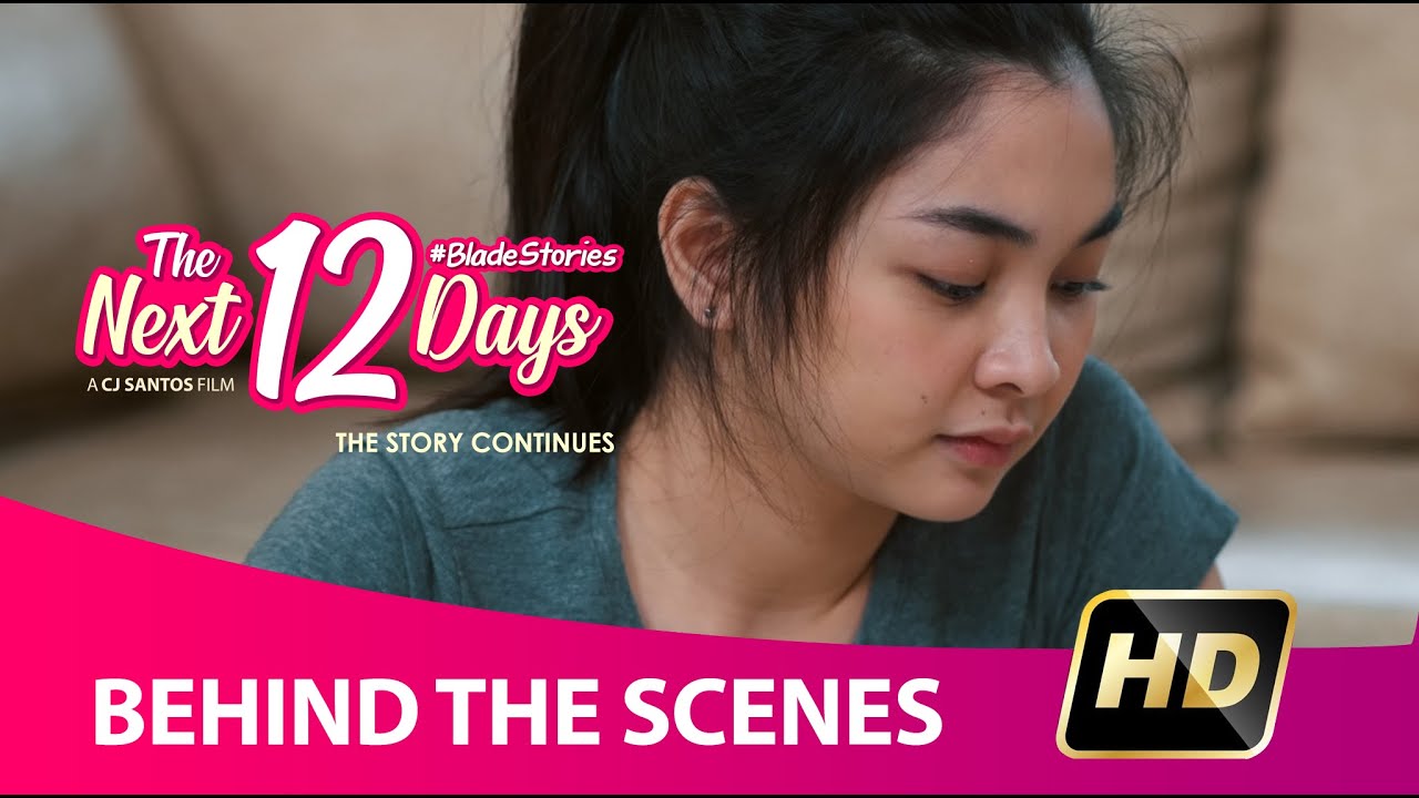 The Next 12 Days | Mary Joy Apostol | Behind The Scenes
