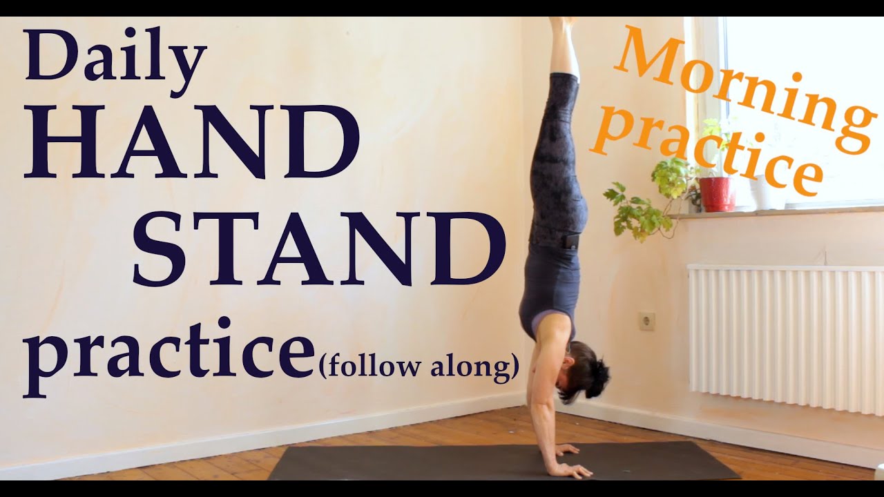 Daily handstand practice | Morning practice | The Art of Handbalancing