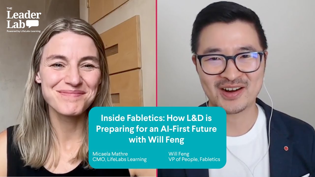 Inside Fabletics: How L&D is Preparing for an AI-First Future with Will Feng