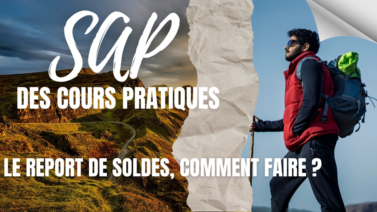 Report de Soldes dans SAP
