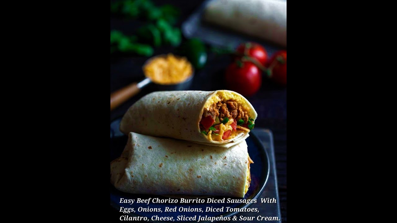 Authentic Beef Chorizo Breakfast Burrito (Papas Con Chorizo)! #chorizo @deirdreclemons5524