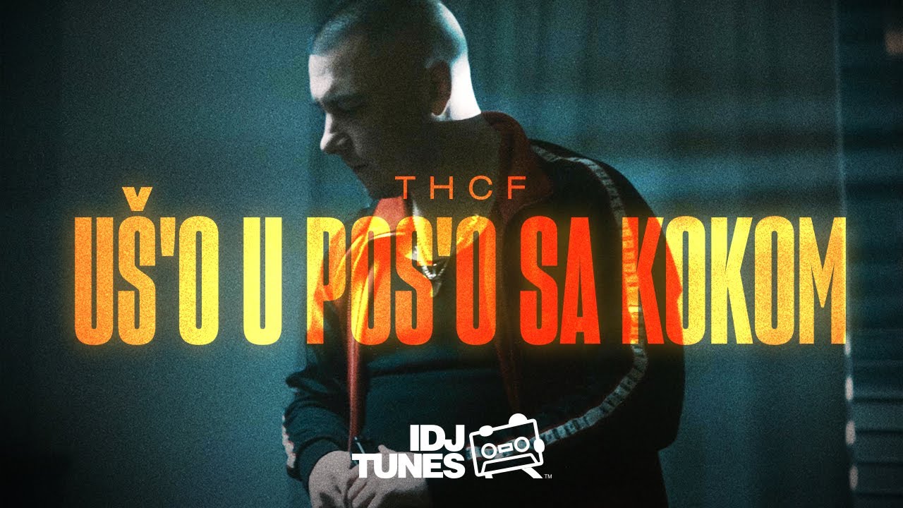 THCF - U&Scaron;'O U POS'O SA KOKOM (OFFICIAL VIDEO) (EXPLICIT VIDEO)