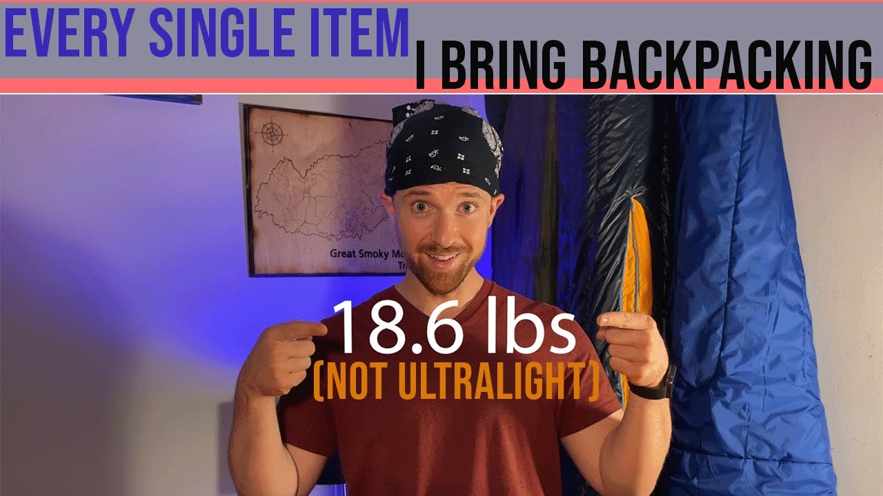 Full Backpacking Gear List | 18.6lb Base Weight | Colorado Trail and Appalachian Trail Section Hikes