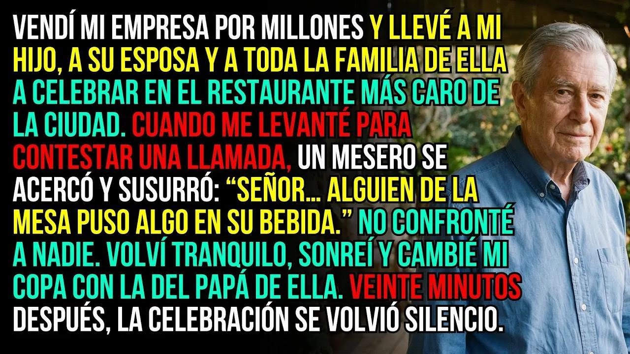 Mi nuera puso algo en mi copa, así que la cambié por la del padre de ella. Veinte minutos después…