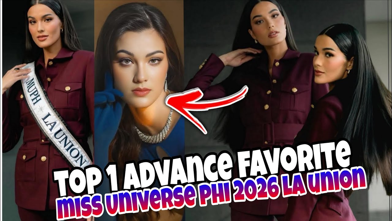 TOP 1 ADVANCE FAVORITE! Miss Universe Philippines 2026 LA Union